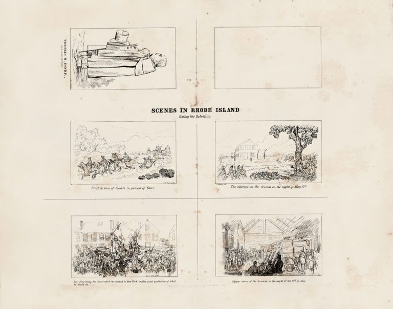 Six cartoon panels with the title &quot;Scenes in Rhode Island During the Rebellion.&quot; The first panel is a depiction of Thomas W. Dorr. The second panel is blank. The third panel is of soldiers on horses riding down a path. The fourth panel is of soldiers on a field with a tree and a building. The fifth panel is of a crowd surrounding Thomas Dorr who is holding a sword. The sixth panel is of a group of soldiers inside a building.